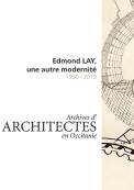 Edmond LAY, une autre modernité. 1930-2019